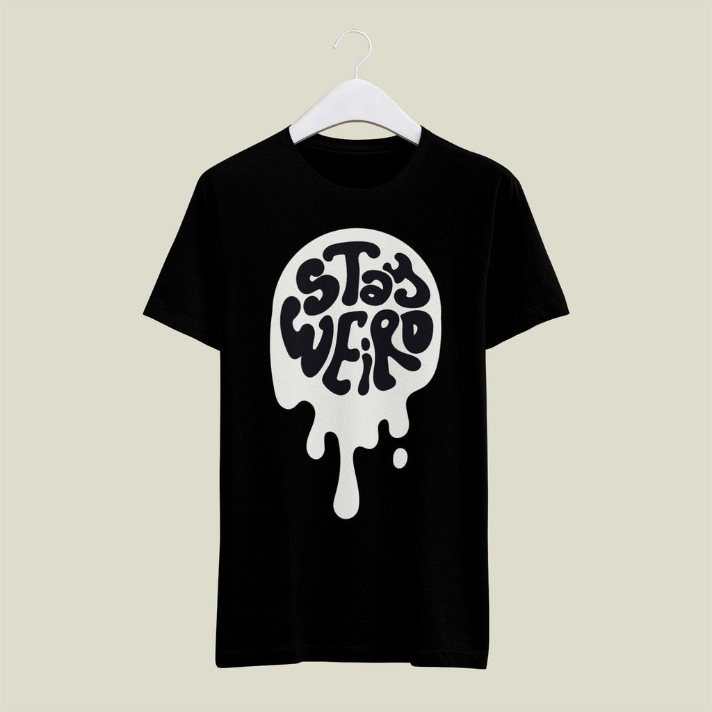 Stay Weird Tee