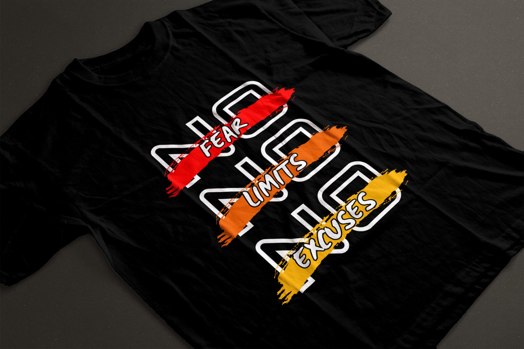 No Fear, No Limit, No Excuse Cotton Tee